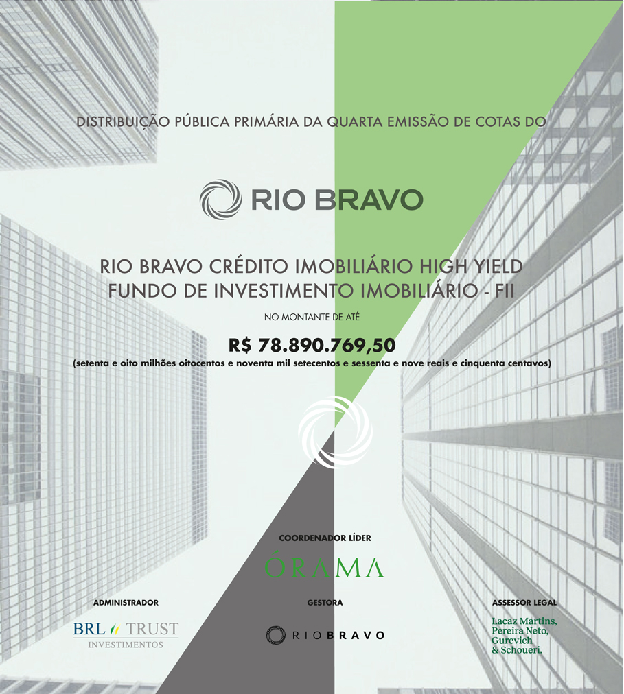 Rio Bravo Crédito Imobilíario High Yield Fundo De Investimento ...